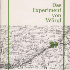 Autor Fritz Schwarz veröffentlichte 1951 seine Zeitzeugenschilderung „Das Experiment von Wörgl“, mehrmals nachgedruckt – hier die Ausgabe von 1983 – Vorder- und Rückseite